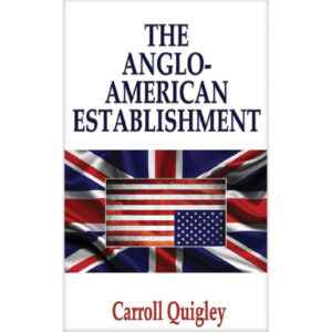 The Anglo-American Establishment