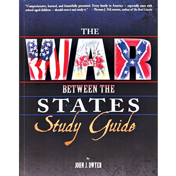 STUDY GUIDE for The War Between the States