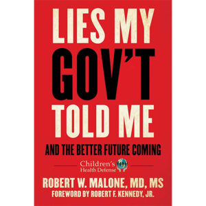 Lies My Gov't Told Me: And The Better Future Coming